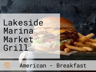 Lakeside Marina Market Grill