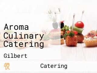 Aroma Culinary Catering