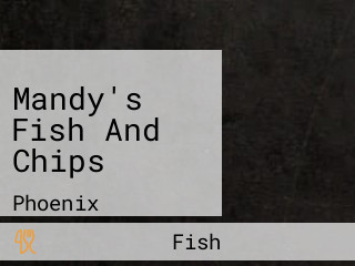 Mandy's Fish And Chips