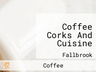 Coffee Corks And Cuisine