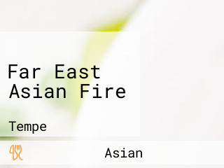 Far East Asian Fire