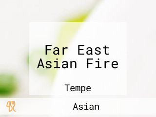 Far East Asian Fire