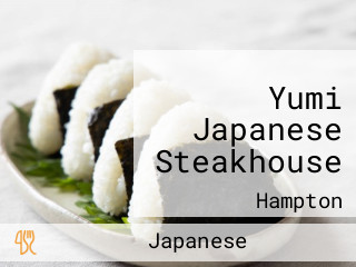 Yumi Japanese Steakhouse