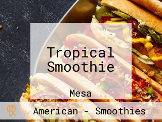 Tropical Smoothie