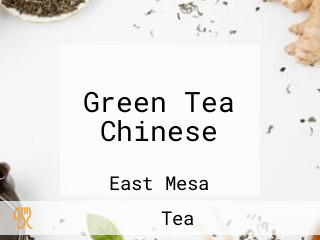 Green Tea Chinese