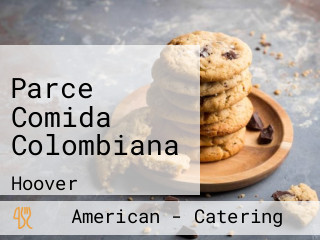 Parce Comida Colombiana