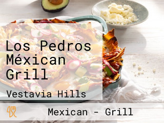 Los Pedros Méxican Grill