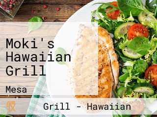 Moki's Hawaiian Grill