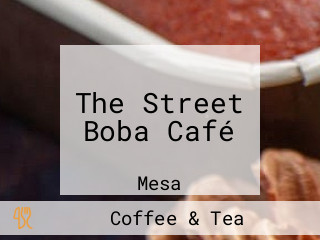 The Street Boba Café