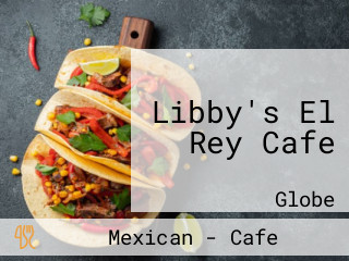 Libby's El Rey Cafe