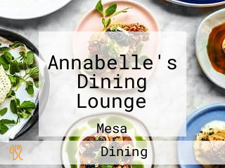 Annabelle's Dining Lounge