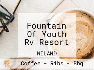 Fountain Of Youth Rv Resort