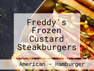 Freddy's Frozen Custard Steakburgers