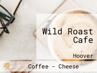 Wild Roast Cafe