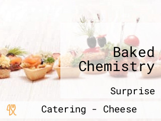 Baked Chemistry