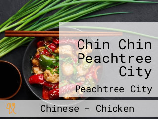 Chin Chin Peachtree City