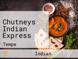 Chutneys Indian Express