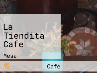 La Tiendita Cafe