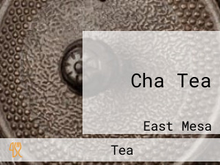 Cha Tea