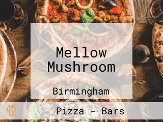 Mellow Mushroom