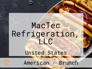 MacTec Refrigeration, LLC