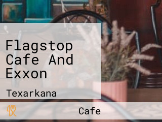 Flagstop Cafe And Exxon