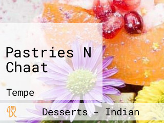 Pastries N Chaat