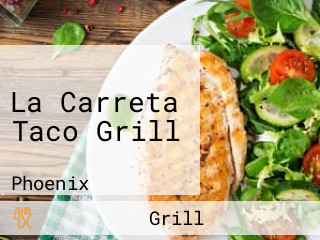 La Carreta Taco Grill