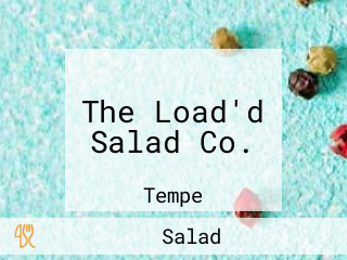 The Load'd Salad Co.