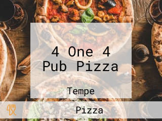 4 One 4 Pub Pizza