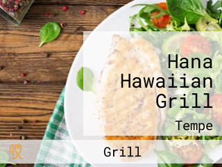 Hana Hawaiian Grill