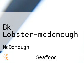 Bk Lobster-mcdonough