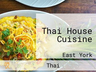 Thai House Cuisine