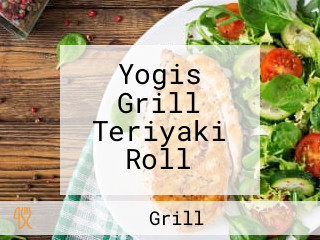 Yogis Grill Teriyaki Roll