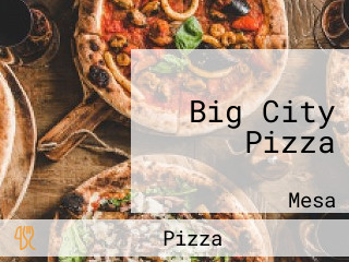 Big City Pizza