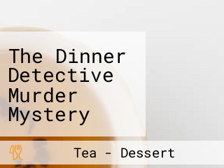 The Dinner Detective Murder Mystery Dinner Show Birmingham, Alabama