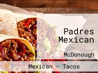 Padres Mexican