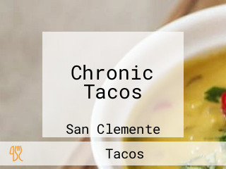 Chronic Tacos