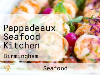 Pappadeaux Seafood Kitchen