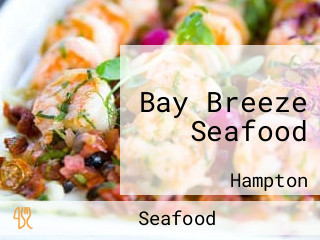 Bay Breeze Seafood