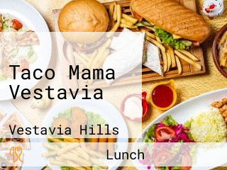 Taco Mama Vestavia