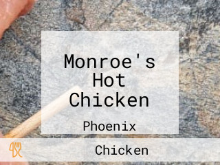 Monroe's Hot Chicken