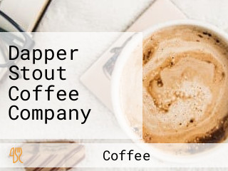 Dapper Stout Coffee Company