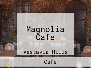 Magnolia Cafe