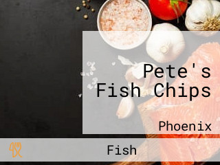 Pete's Fish Chips