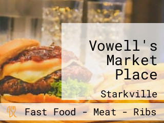 Vowell's Market Place