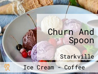 Churn And Spoon