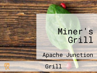 Miner's Grill