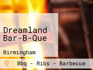 Dreamland Bar-B-Que