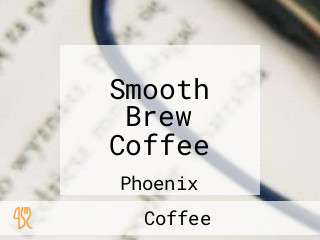 Smooth Brew Coffee